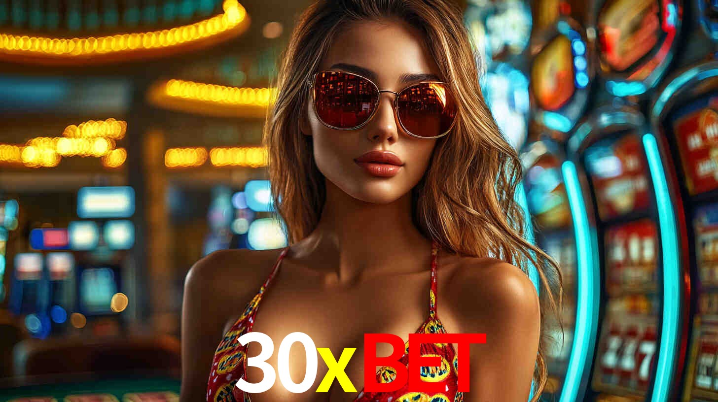 Welcome Bonus 30xbet